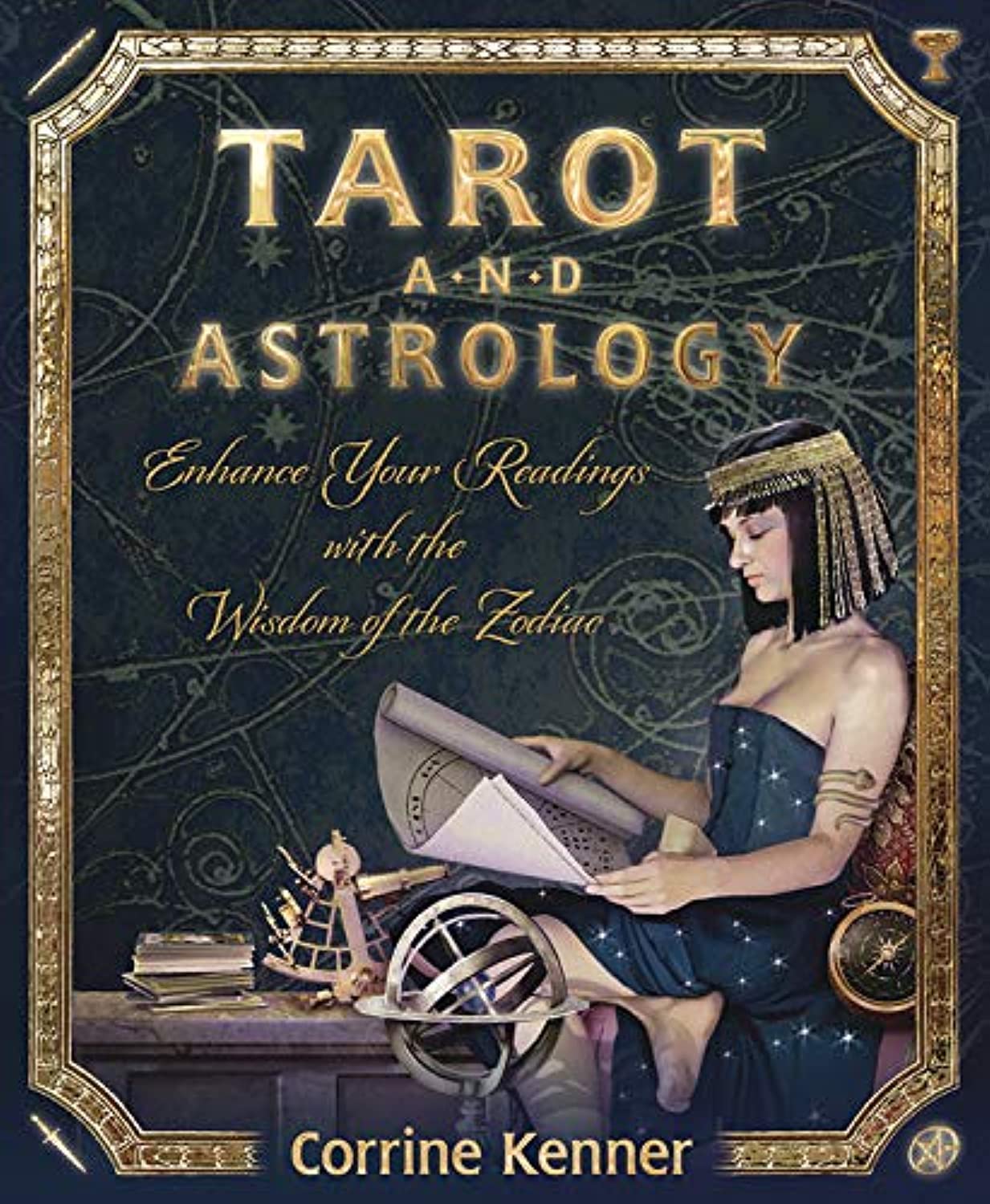 Tarot and Astrology: Enhance Your Readings With the Wisdom of the Zodi –  The Book Archive