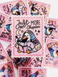 Just One More Chapter Goose - Holographic Vinyl Sticker