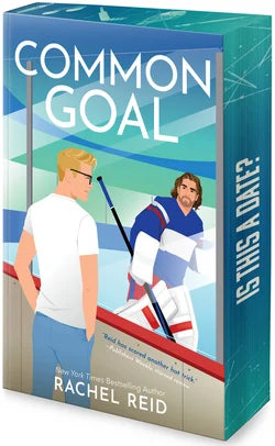 Common Goal (Deluxe Paperback Edition) - Rachel Reid