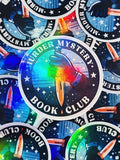 Murder Mystery Book Club - Holographic Vinyl Sticker