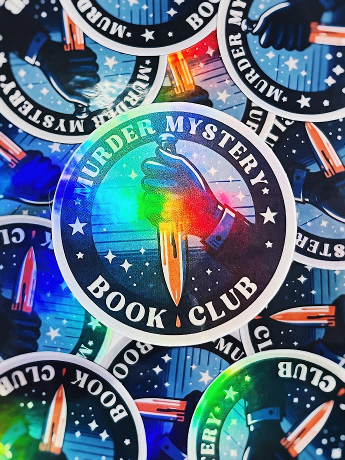 Murder Mystery Book Club - Holographic Vinyl Sticker