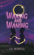 Waxing & Waning