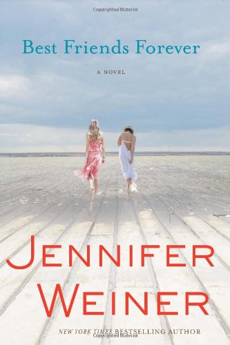 Best Friends Forever - Jennifer Weiner (Pre-Loved)