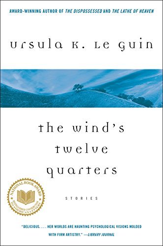 The Wind's Twelve Quarters - Urusla K. Le Guin (Pre-Loved)
