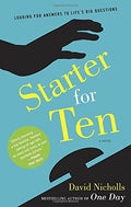Starter for Ten - David Nicholls (Pre-Loved)