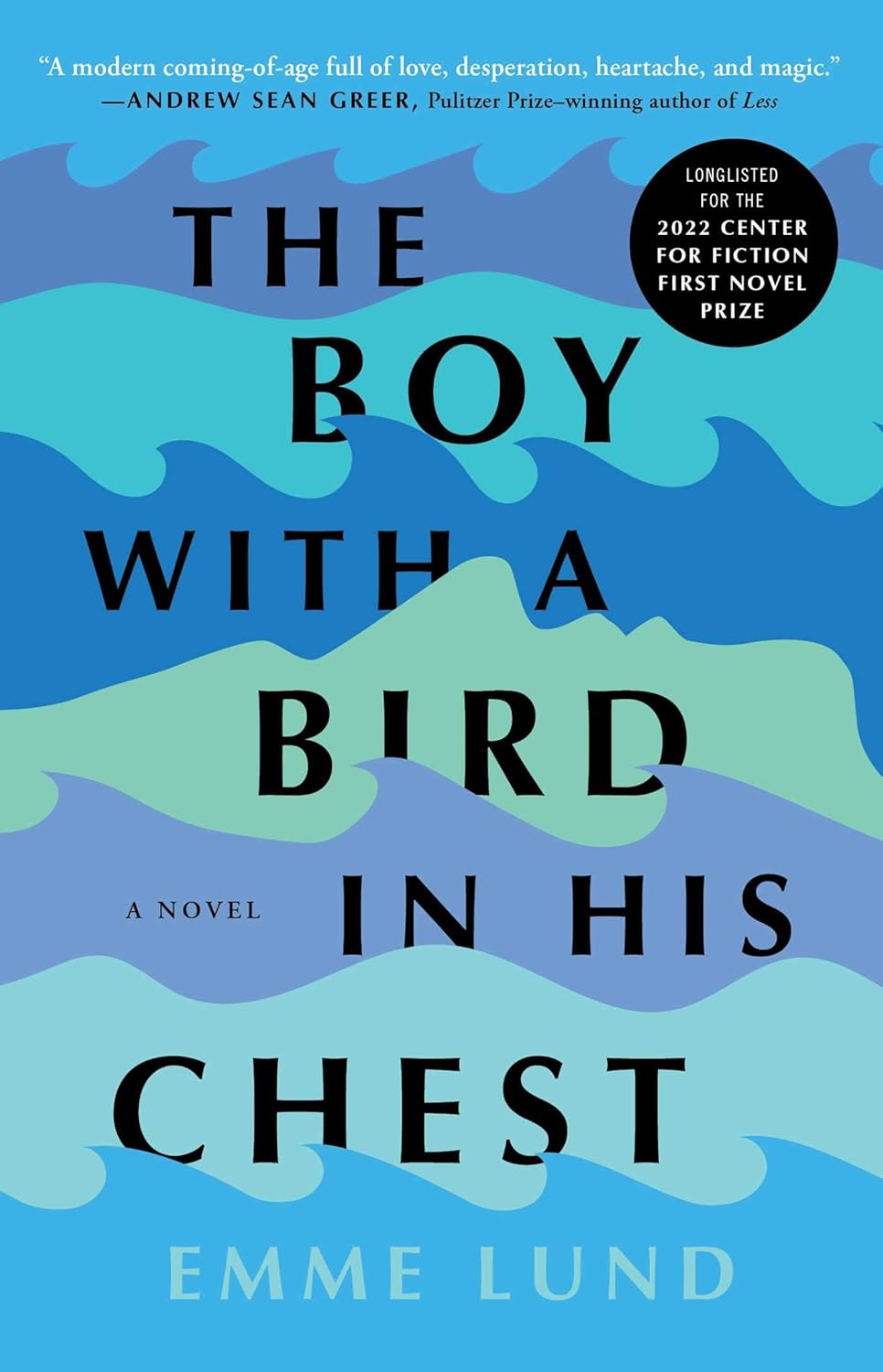 The Boy with a Bird in His Chest: A Novel - Emme Lund (Bargain)