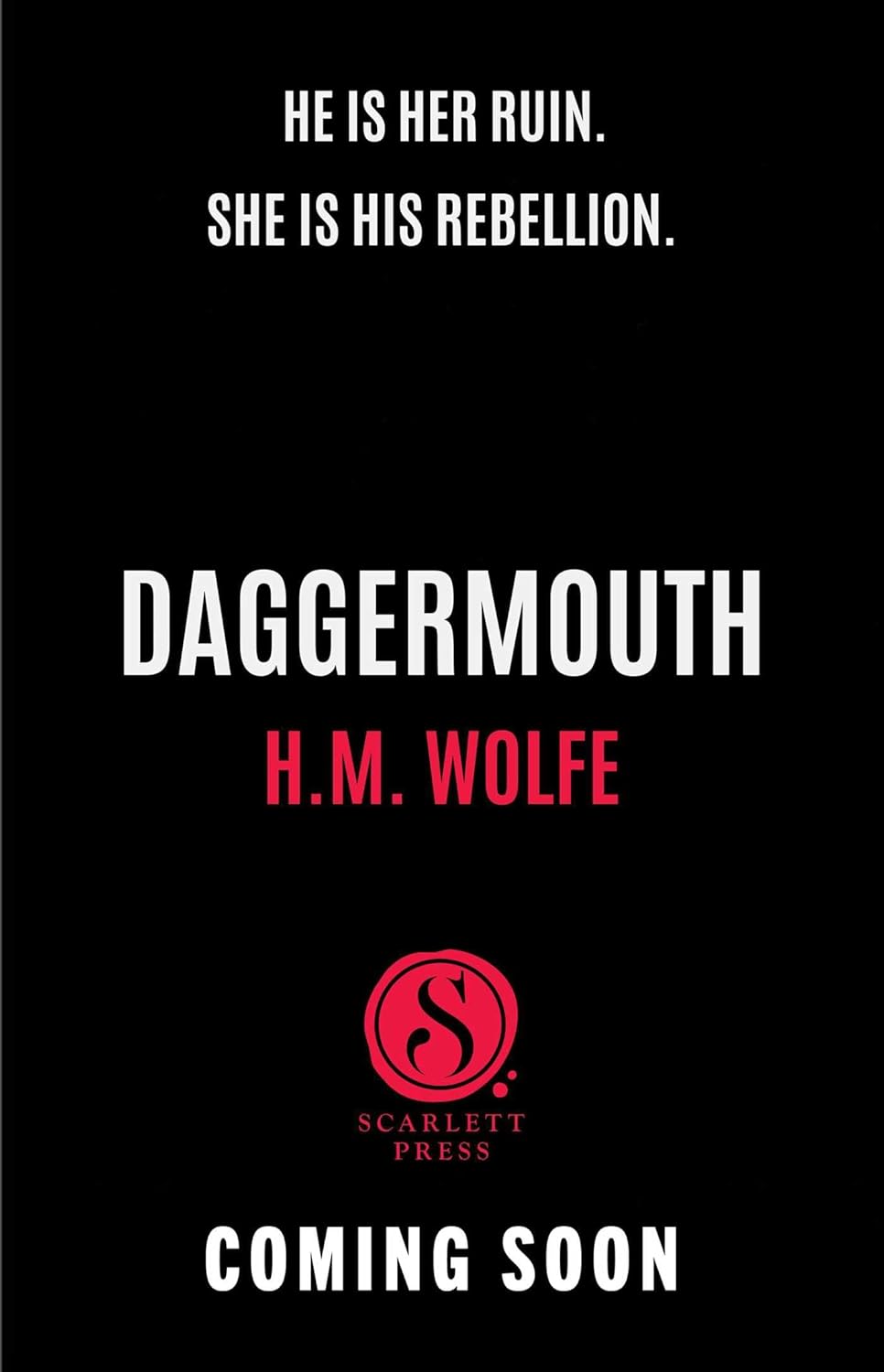 Daggermouth - H.M. Wolfe