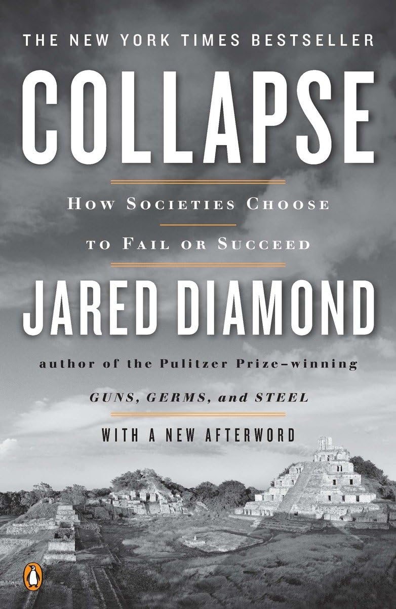 Collapse: How Societies Choose to Fail or Succeed - Jared Diamond (Pre-Loved)