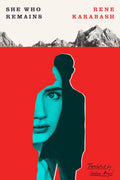 She Who Remains - Rene Karabash