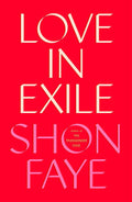 Love in Exile (Damaged Cover)