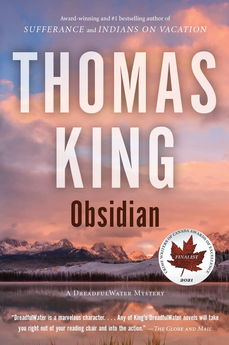 Obsidian: A DreadfulWater Myster - Thomas King (Bargain)