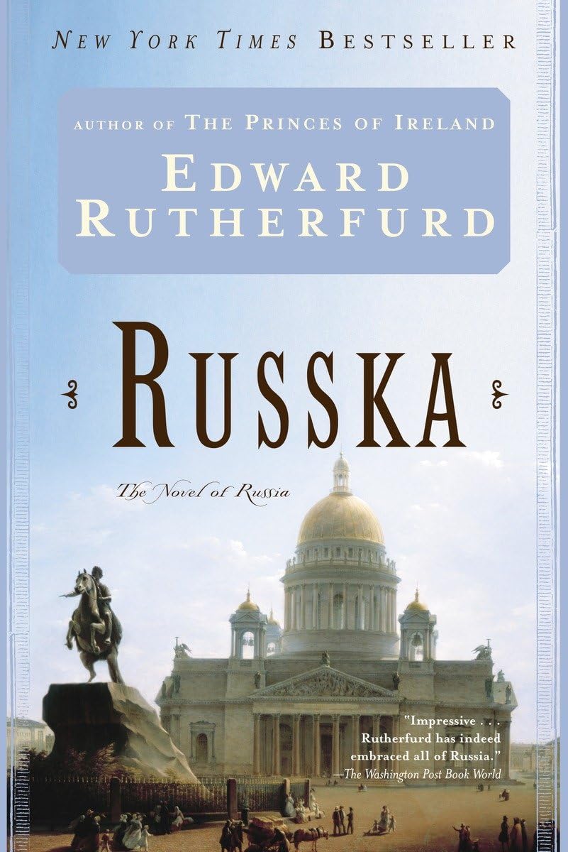 Russka: The Novel of Russia - Edward Rutherfurd (Pre-Loved)