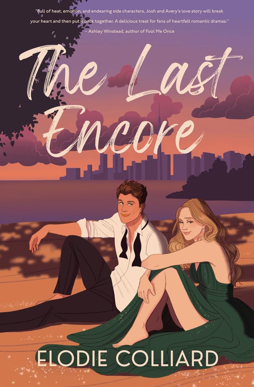 The Last Encore (It's Always Been You #1) - Elodie Colliard