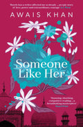 Someone Like Her - Awais Khan