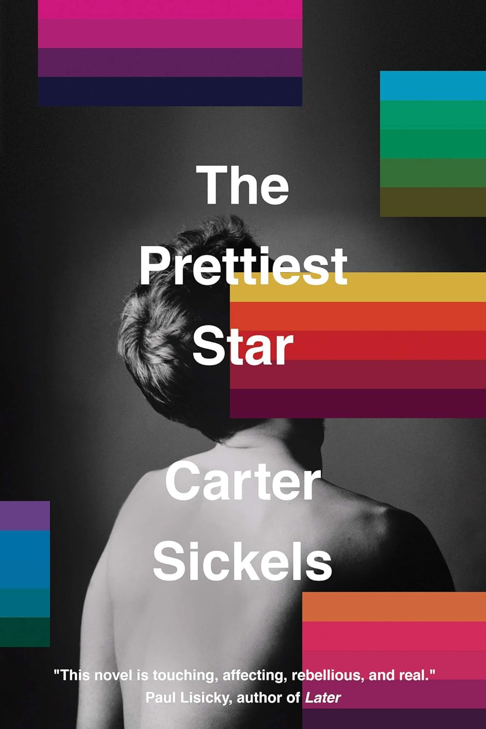 The Prettiest Star - Carter Sickels