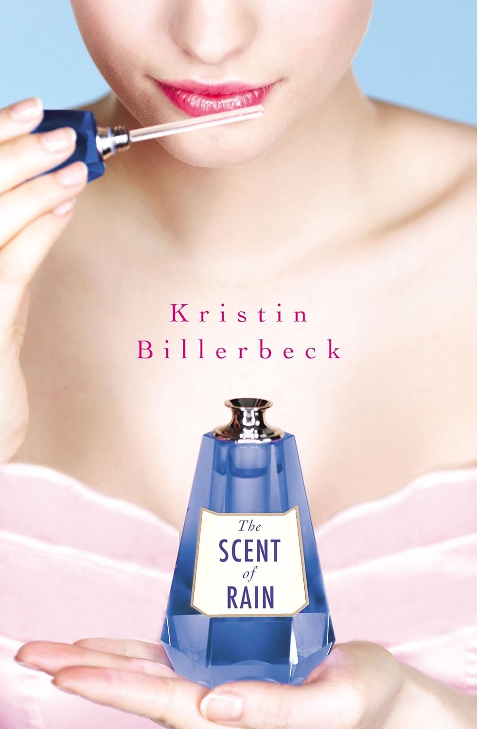 The Scent of Rain - Kristin Billerbeck (Pre-Loved)
