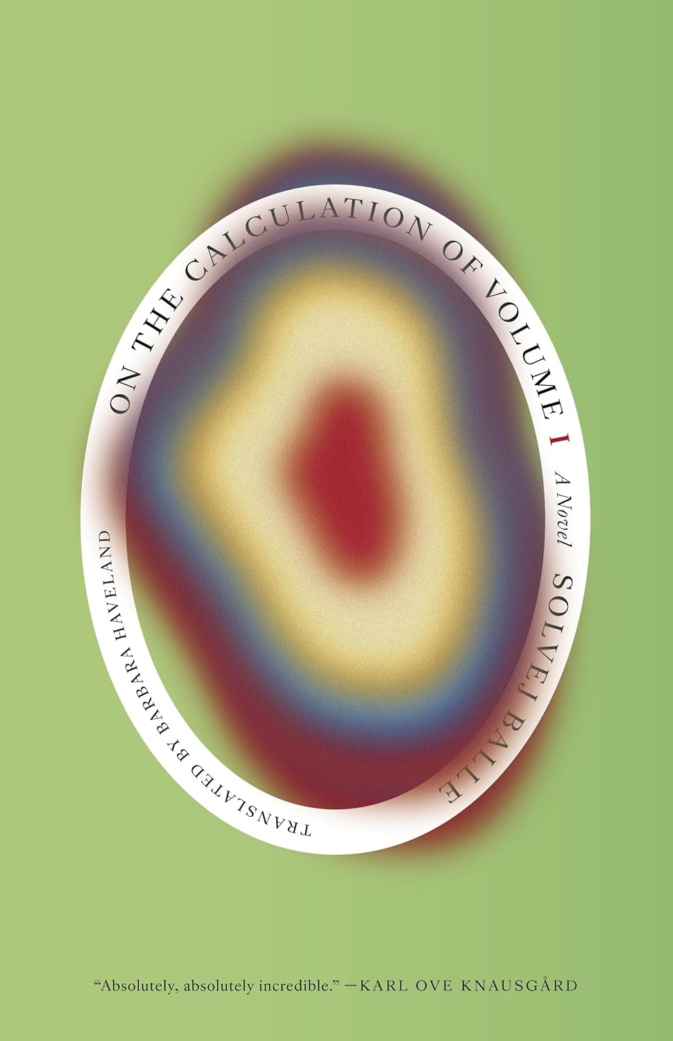 On the Calculation of Volume (Book I) - Solvej Balle