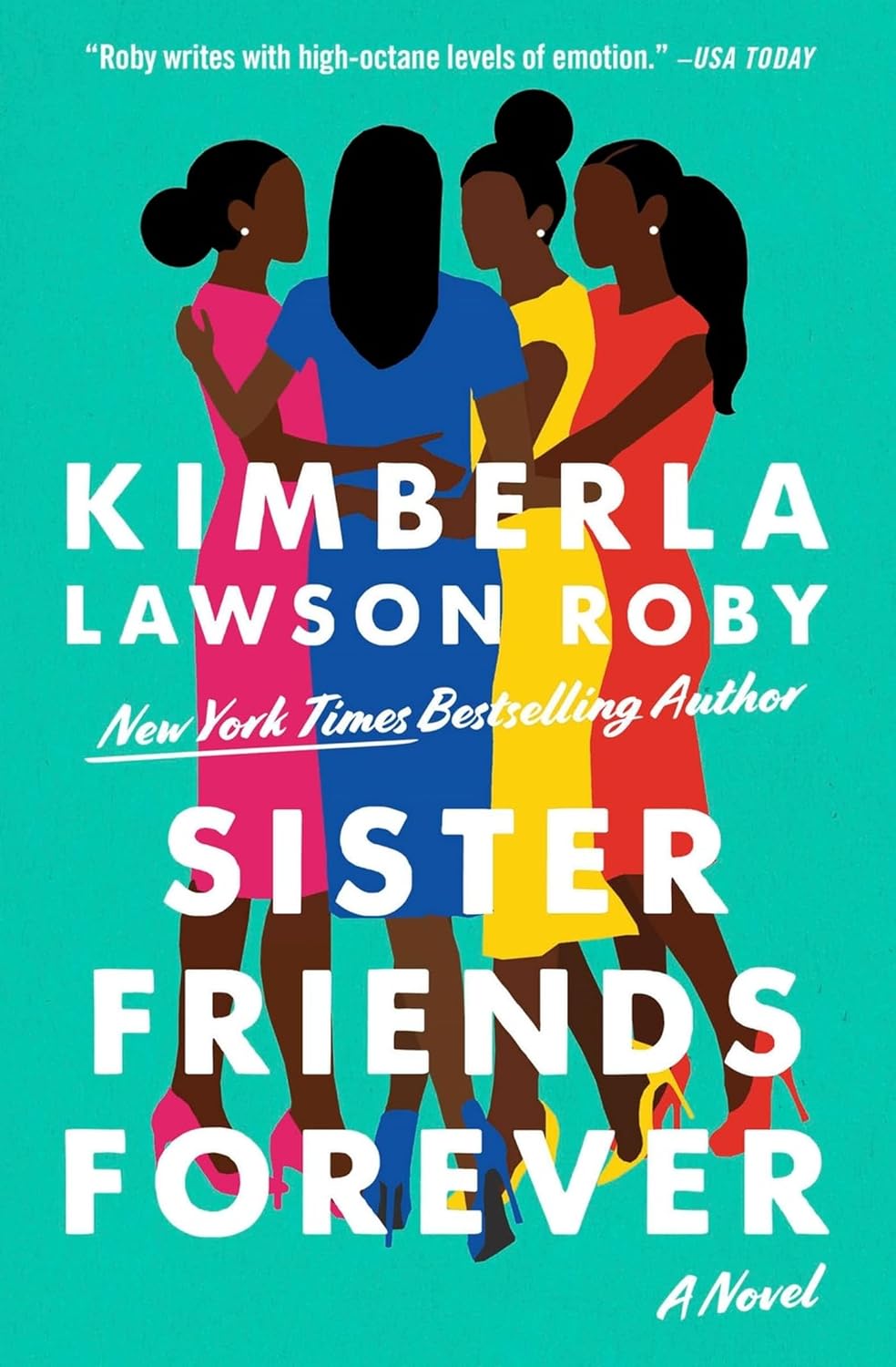 Sister Friends Forever - Kimberla Lawson Roby (Bargain)