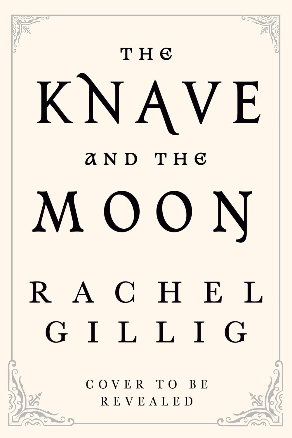 The Knave and the Moon - Rachel Gillig