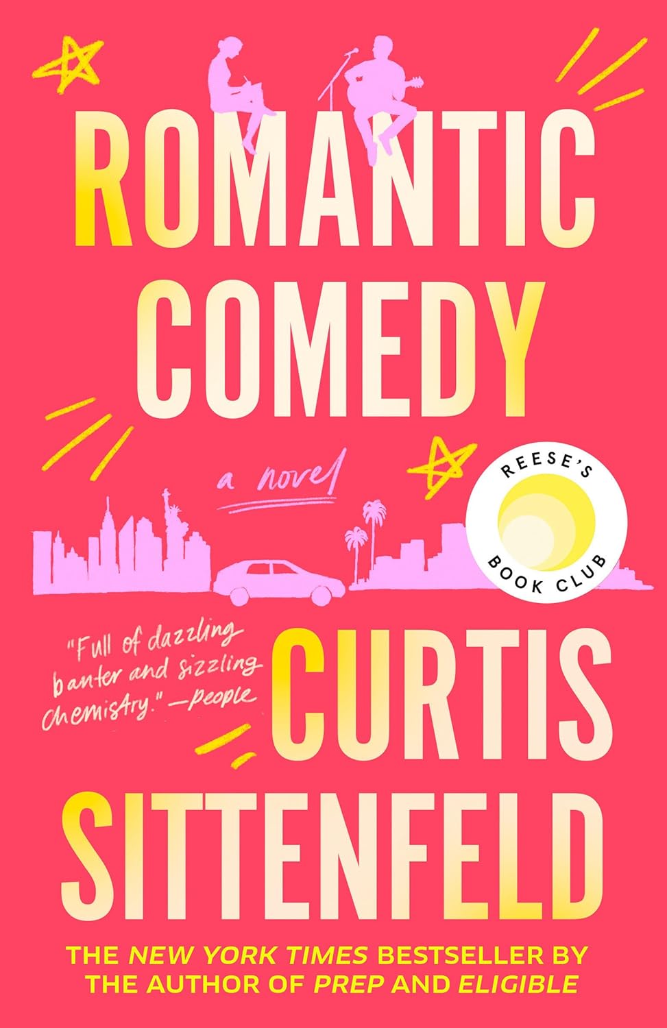 Romantic Comedy: A Novel - Curtis Sittenfeld