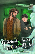 Glitched Fates & Stolen Mates: An MM Paranormal Romance