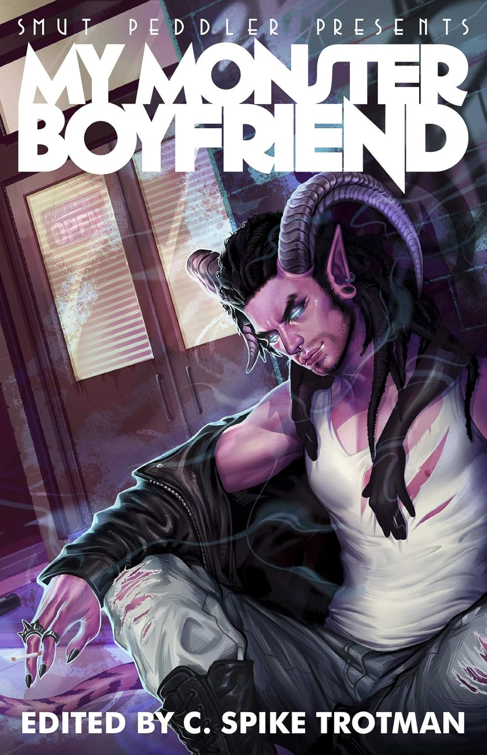 Smut Peddler Presents: My Monster Boyfriend - C. Spike Trotman (Pre-Loved)