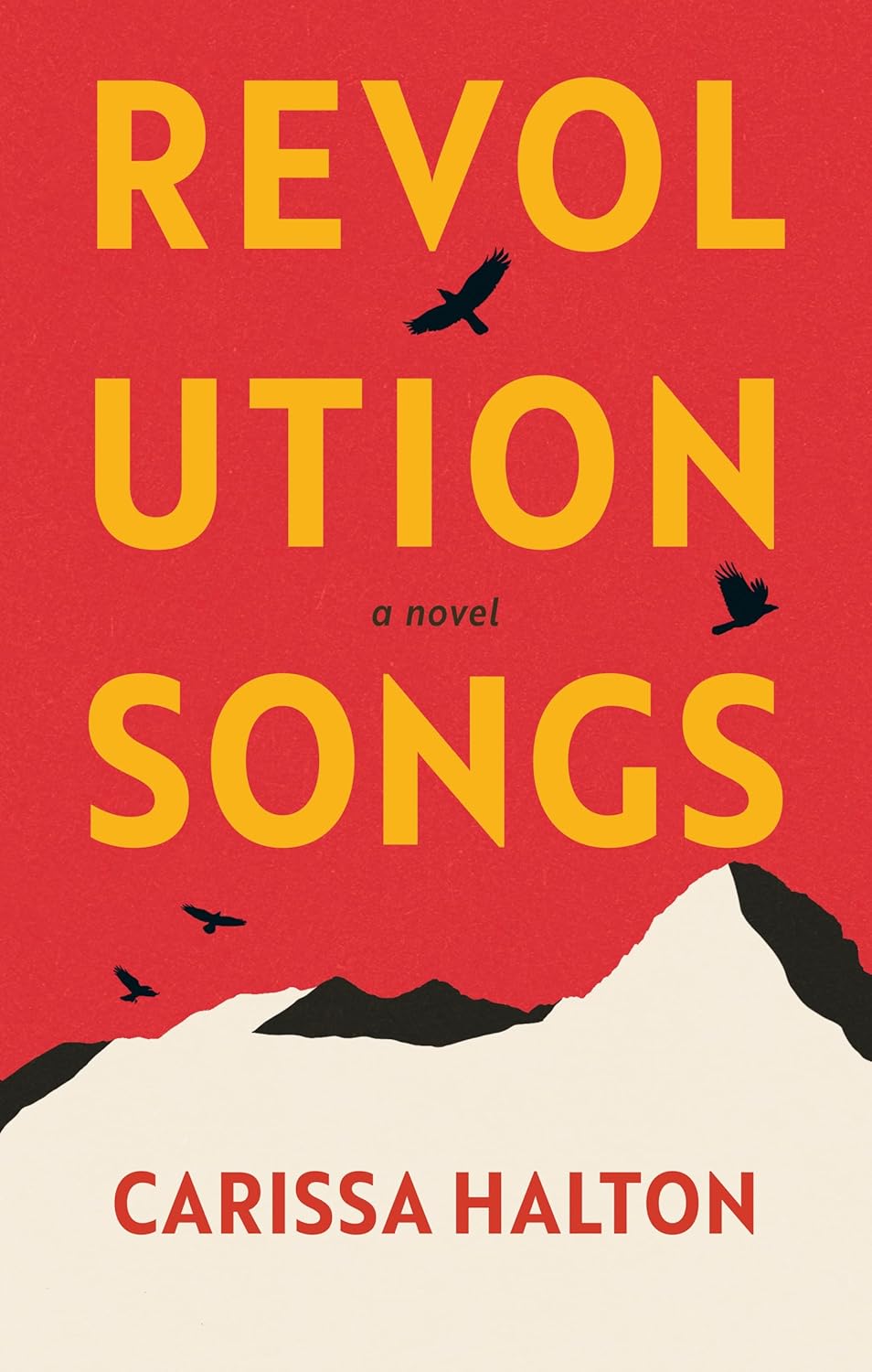 Revolution Songs - Carissa Halton