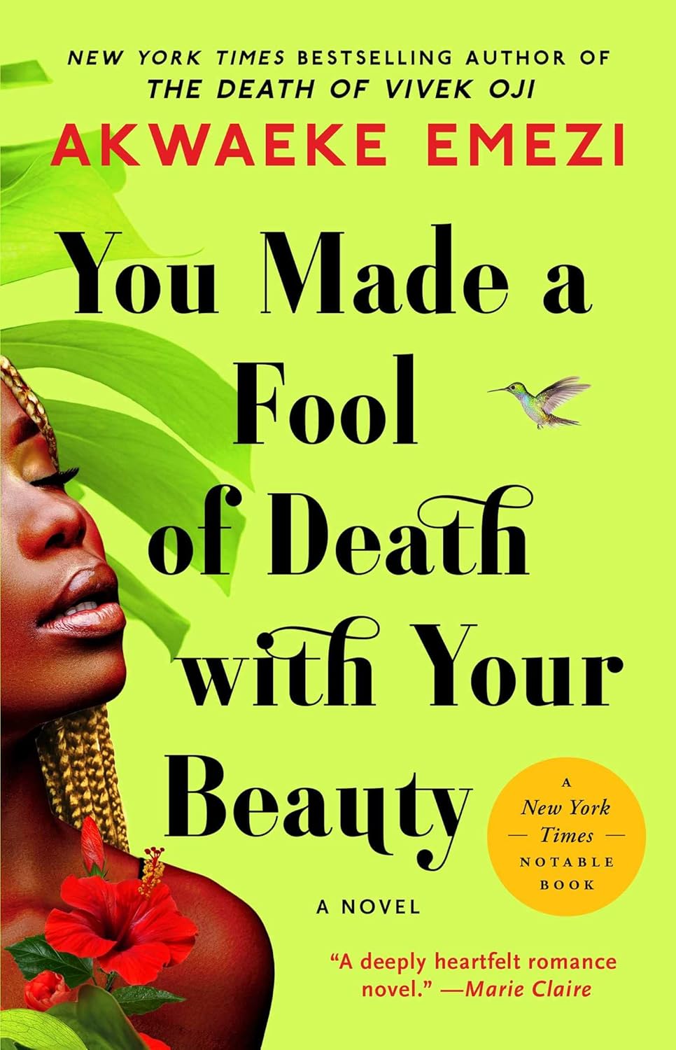 You Made a Fool of Death with Your Beauty - Akwaeke Emezi (Bargain)