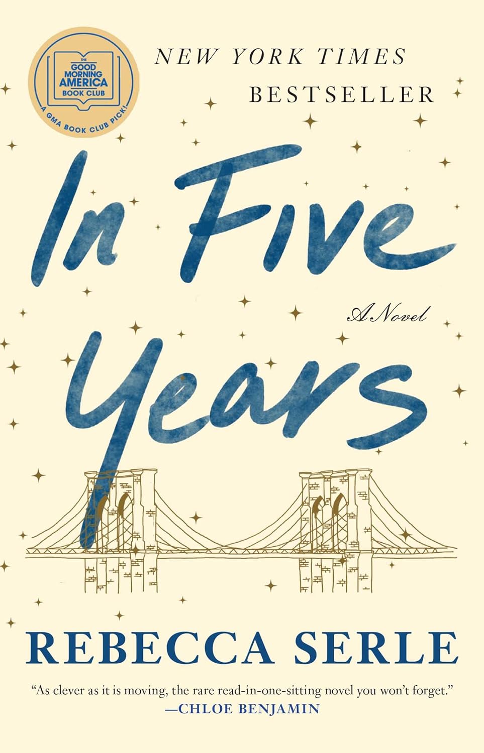 In Five Years: A Novel - Rebecca Serle (Pre-Loved)