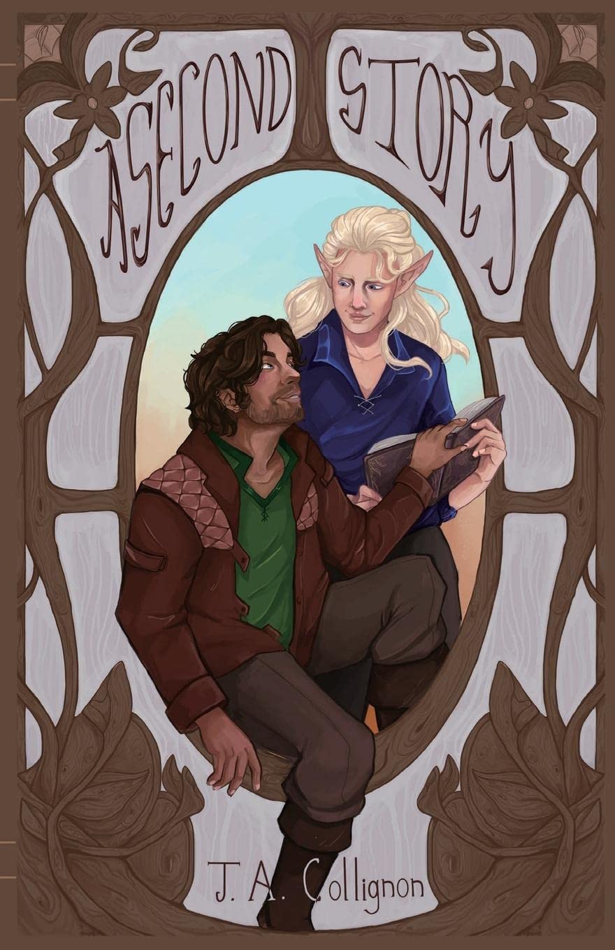 A Second Story: A Queer Cozy Fantasy Set by the Sea - J.A. Collignon