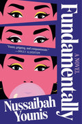 Fundamentally: A Novel - Nussaibah Younis