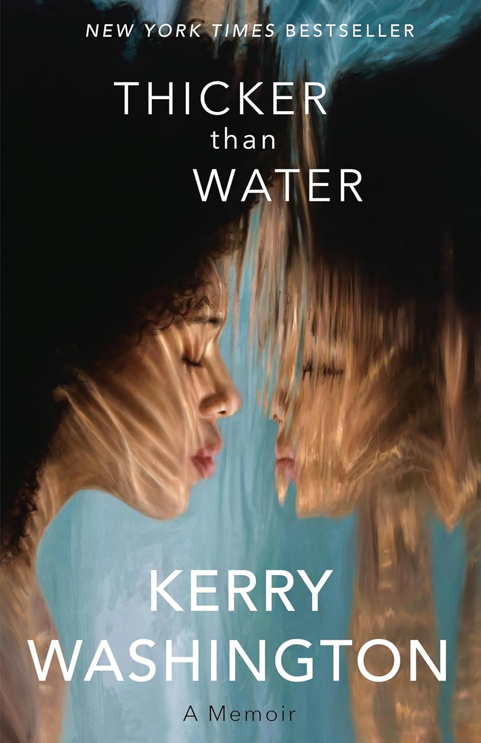 Thicker than Water: A Memoir - Kerry Washington (Bargain)