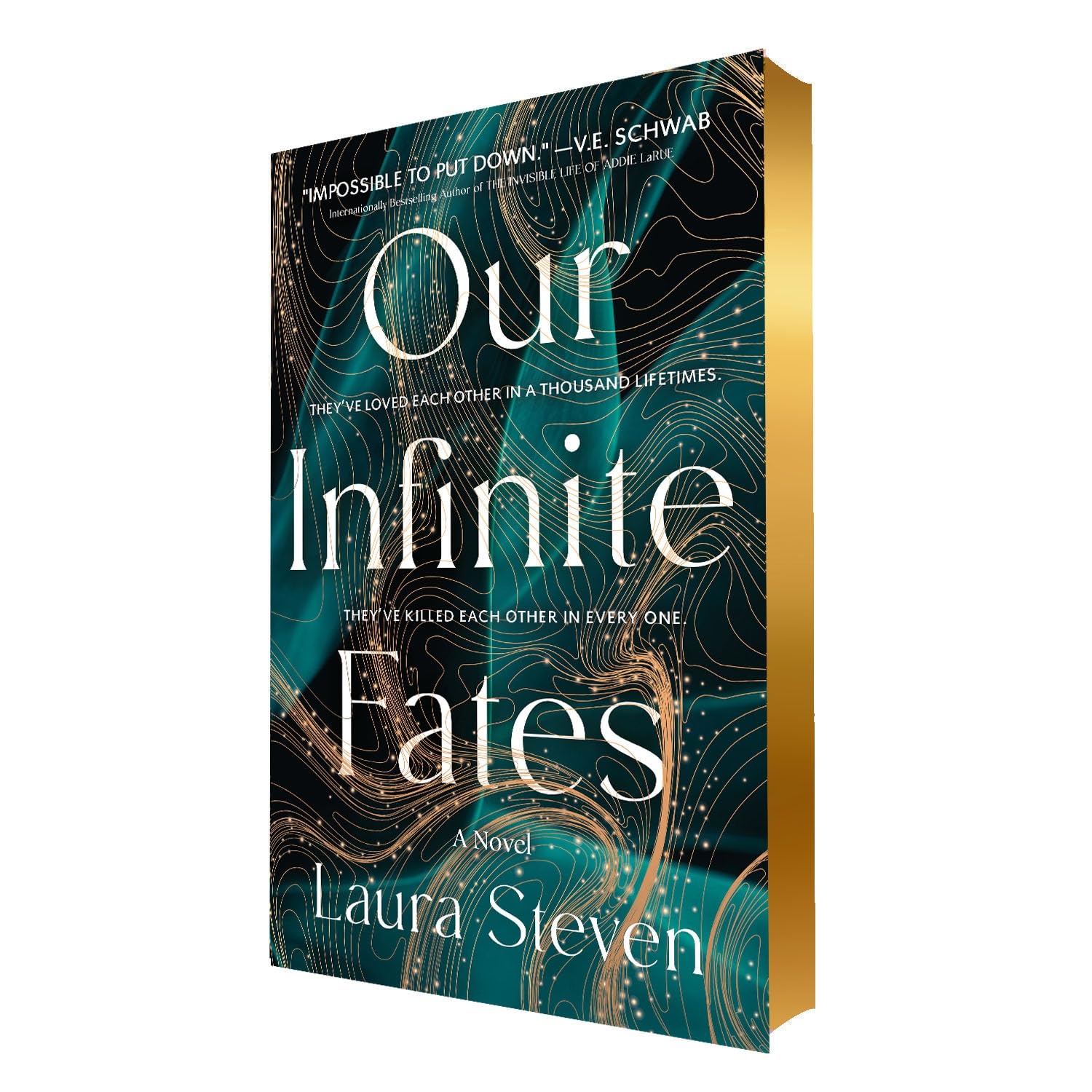 Our Infinite Fates (Deluxe Edition) - Laura Steven