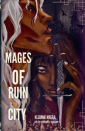 Mages of Ruin City - N. Sonia Nkera