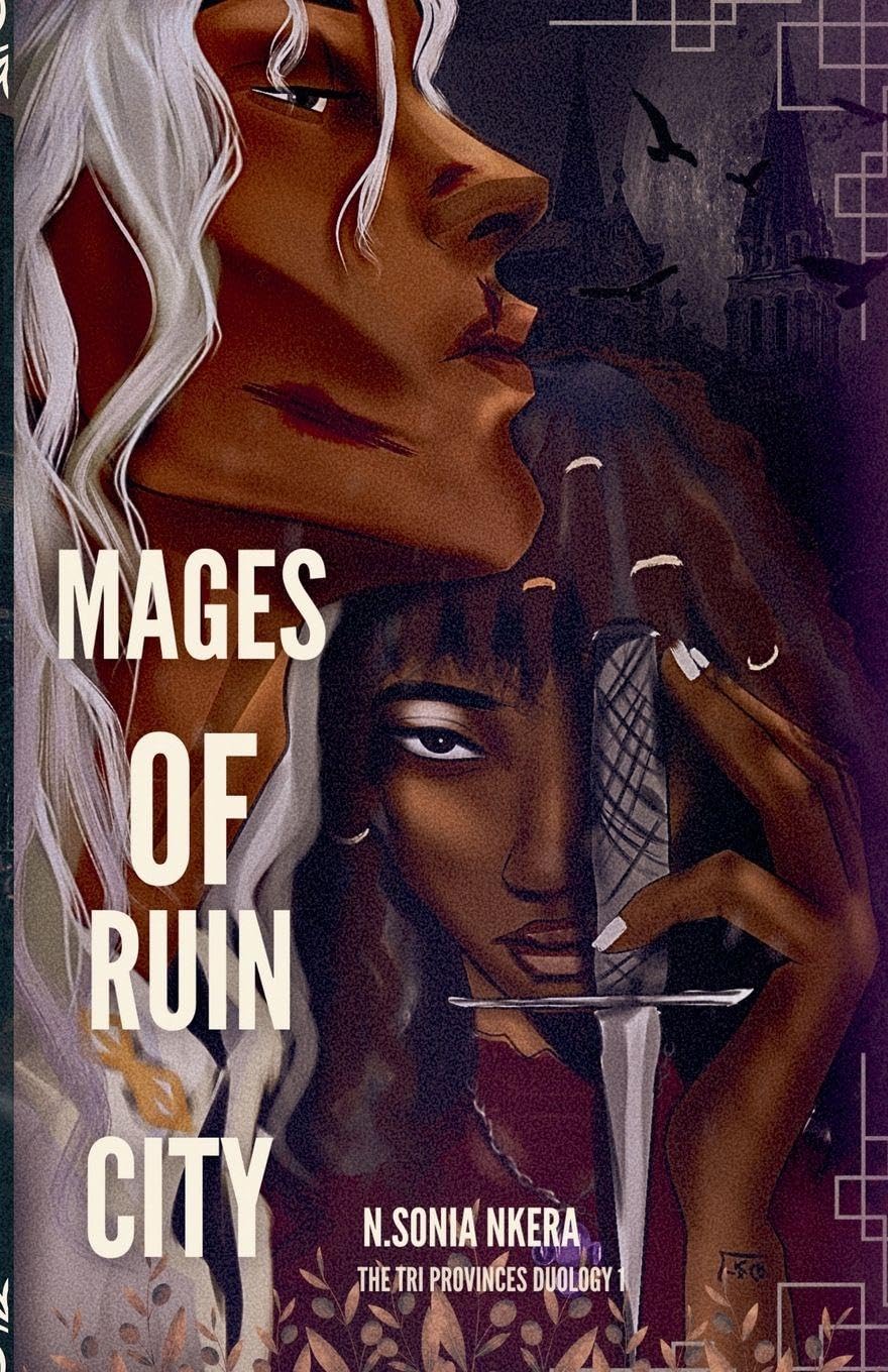 Mages of Ruin City - N. Sonia Nkera