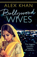 Bollywood Wives - Alex Khan (Pre-Loved)