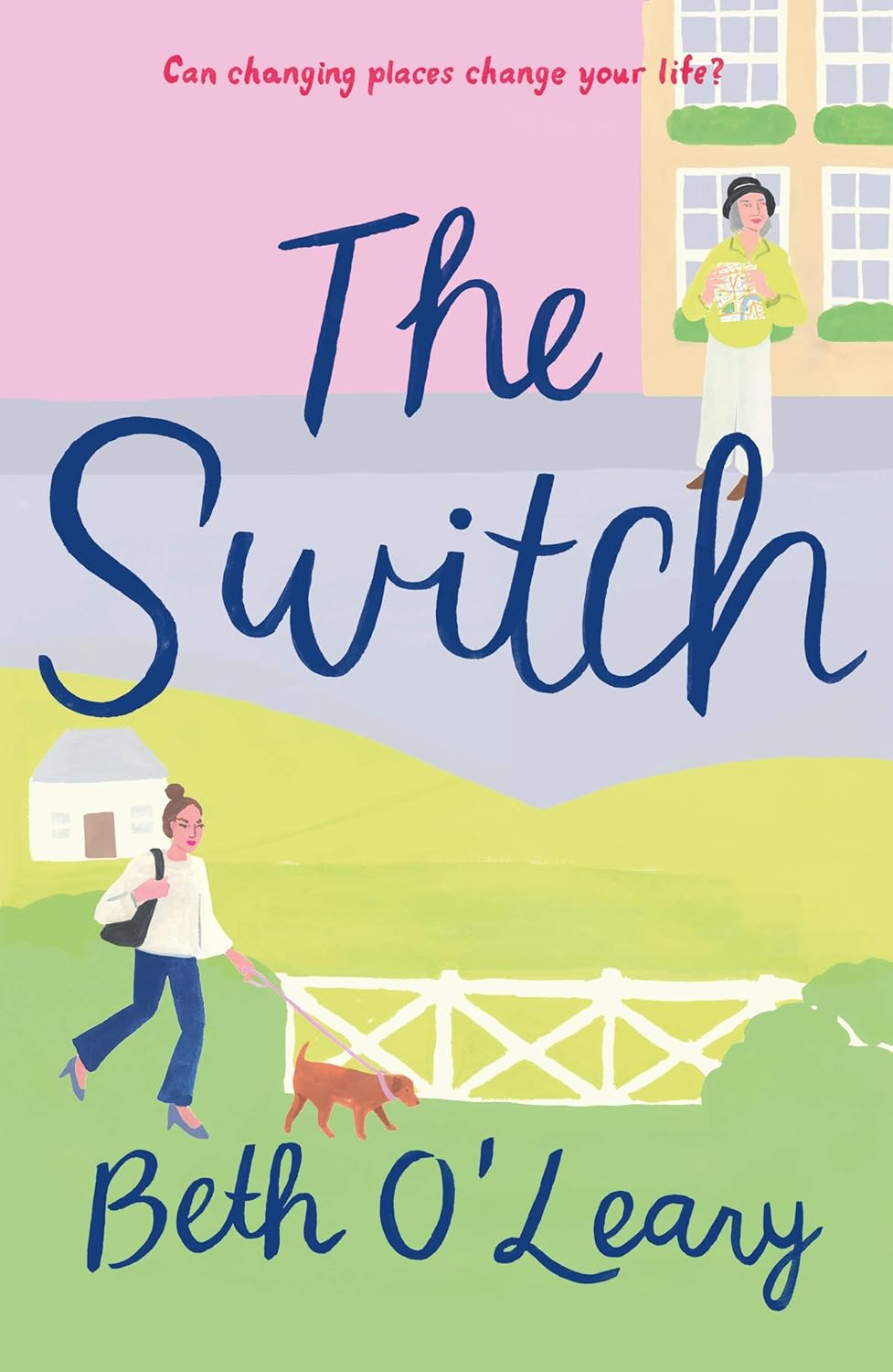 The Switch: A Novel - Beth O'Leary (Pre-Loved)