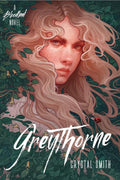 Greythorne - Crystal Smith (Pre-Loved)