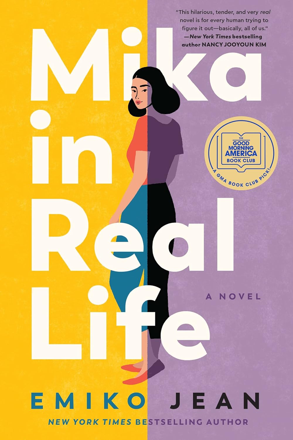 Mika in Real Life: A Novel - Emiko Jean (Pre-Loved)