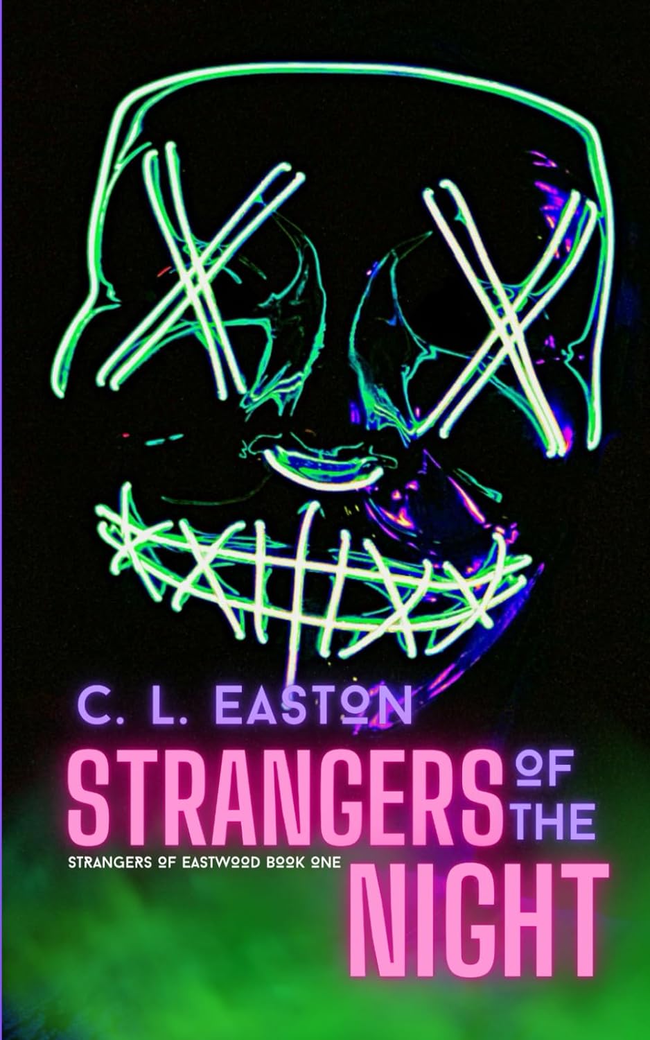Strangers of the Night - C.L. Easton