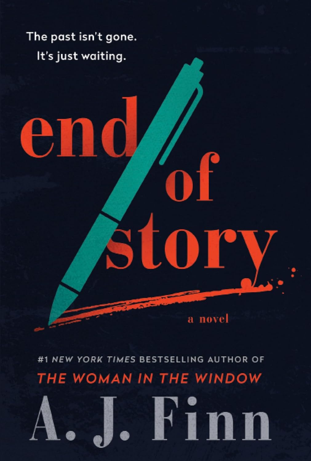 End of Story: A Novel - A.J. Finn