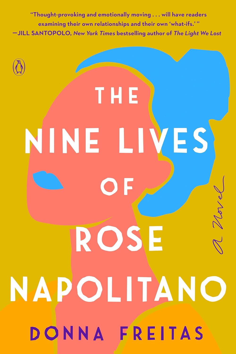 The Nine Lives of Rose Napolitano: A Novel - Donna Freitas (Bargain)