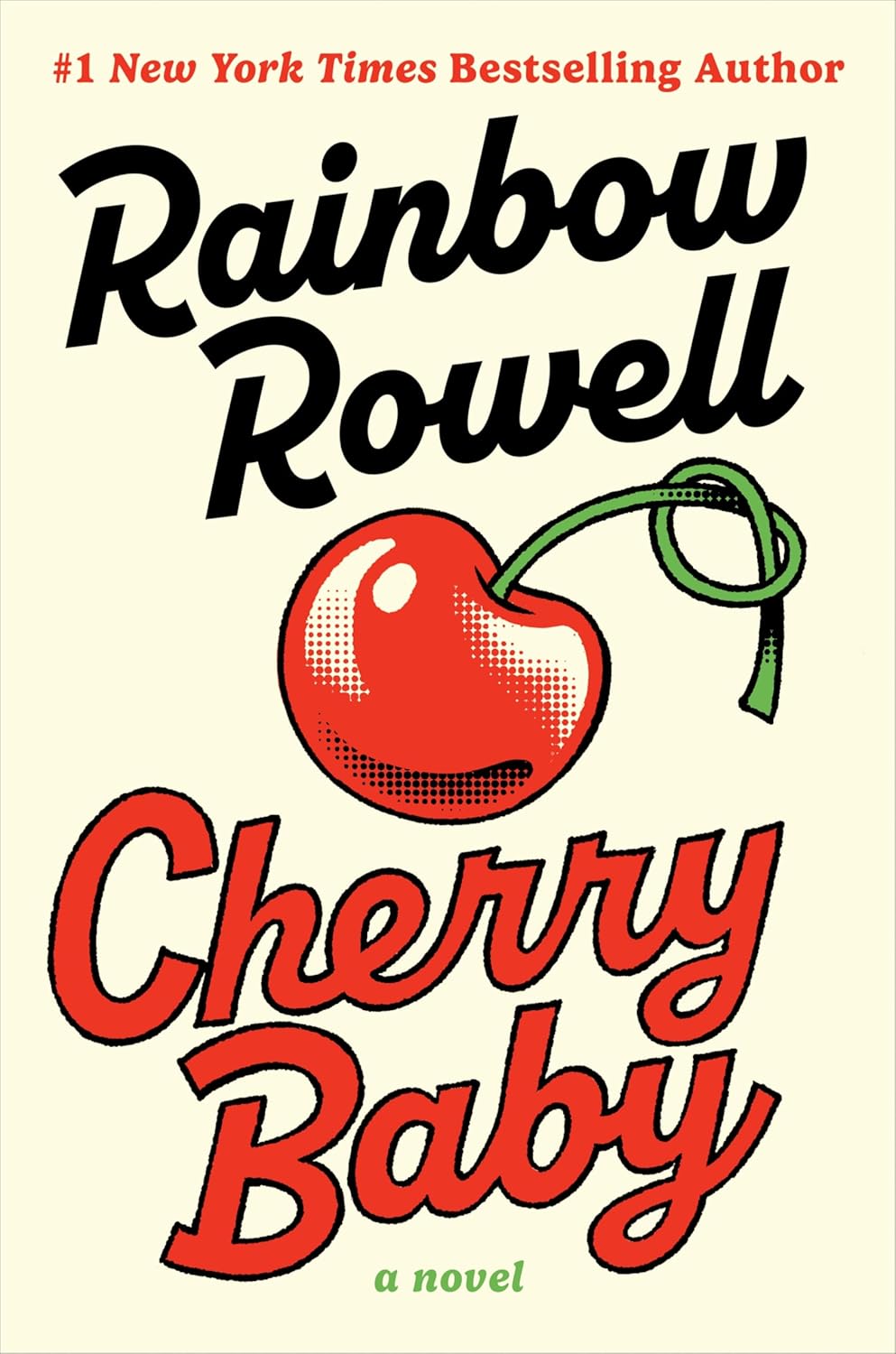 Cherry Baby: A Novel - Rainbow Rowell