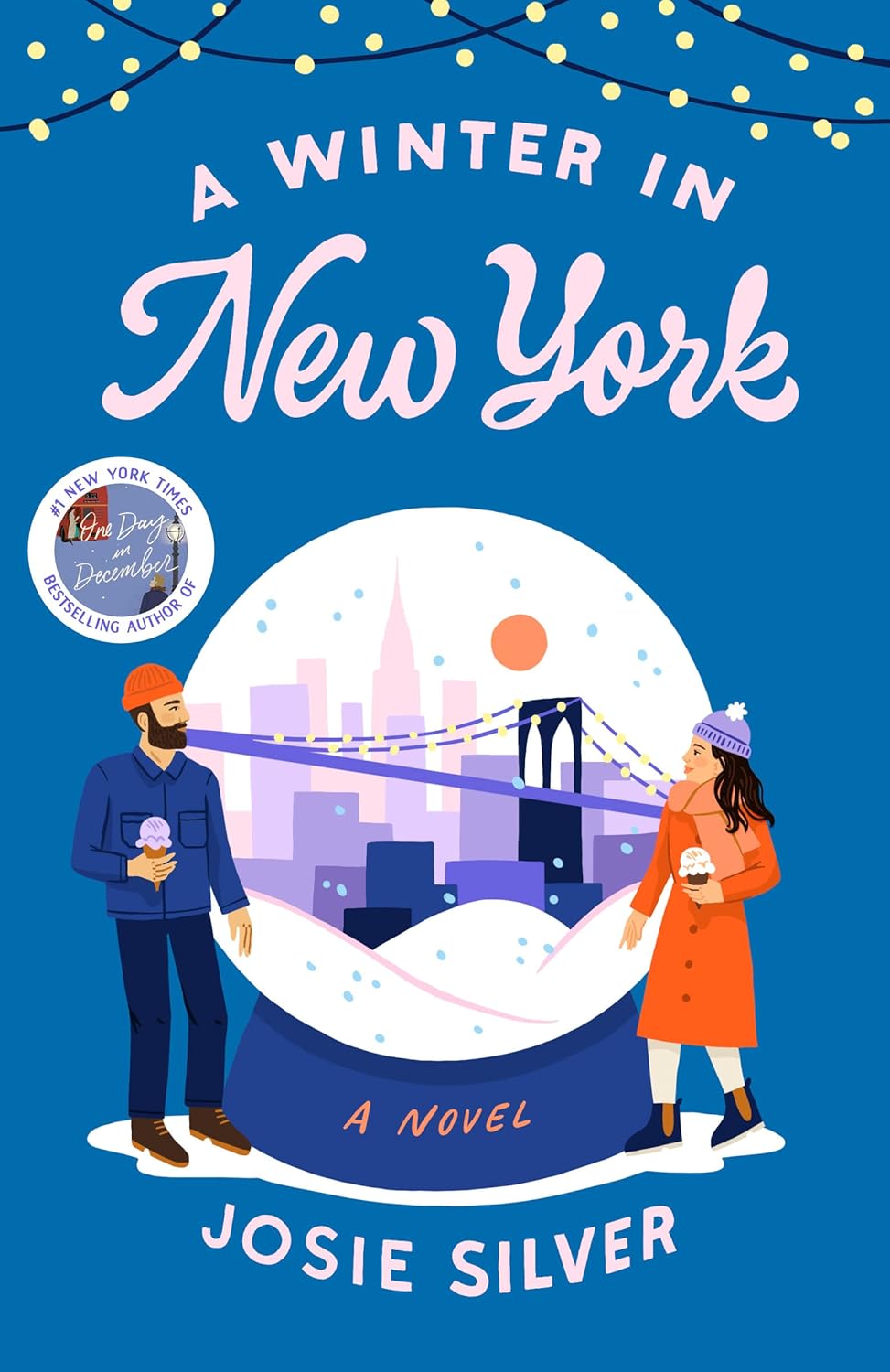 A Winter in New York: A Novel - Josie Silver (Pre-Loved)