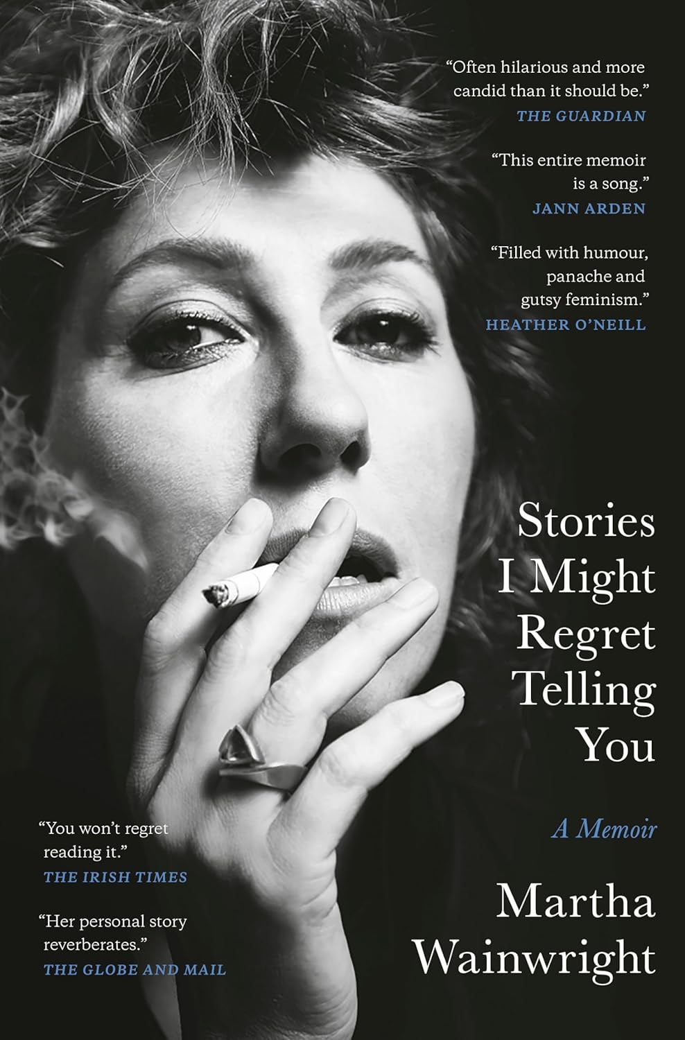 Stories I Might Regret Telling You: A Memoir - Marth Wainwright (Pre-Loved)