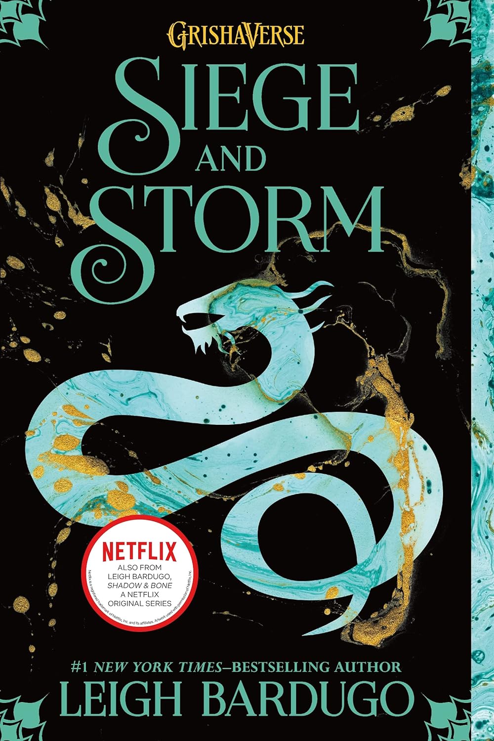 Siege and Strom - Leigh Bardugo