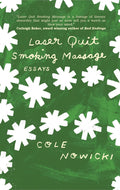 Laser Quit Smoking Massage - Cole Nowicki