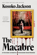 The Macabre: A Novel