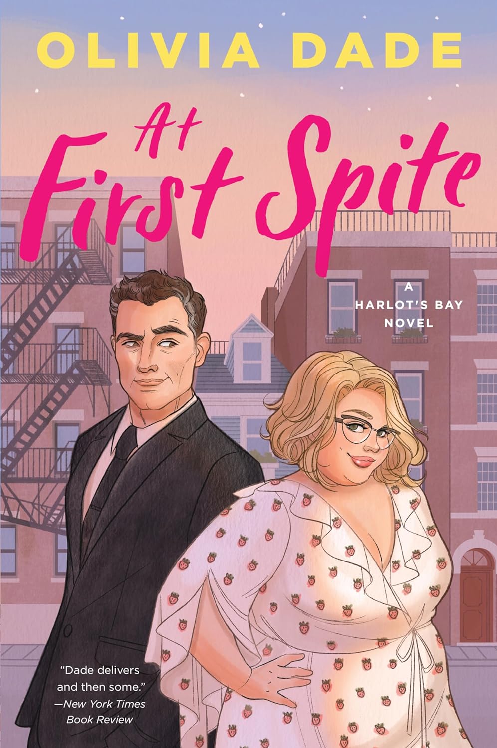 At First Spite: A Harlot's Bay Novel - Olivia Dade