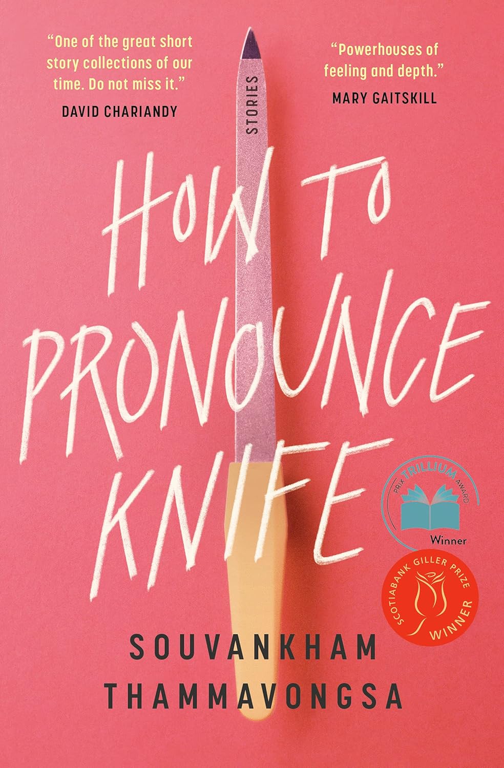 How to Pronounce Knife - Souvankham Thammavongsa (Bargain)